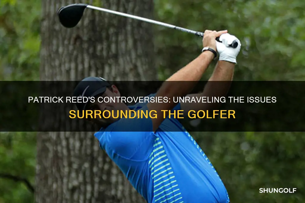 what is the issue with golfer patrick reed