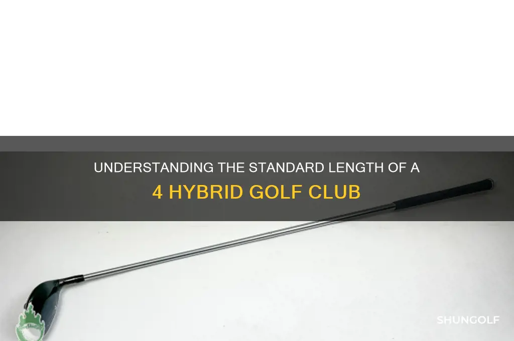 what is the length of a 4 hybrid golf club