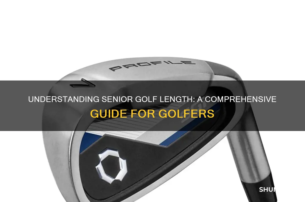 what is the length of a senior golf