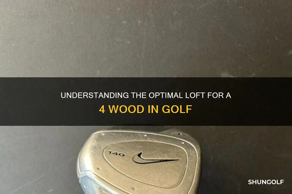what is the loft for a 4 wood in golf
