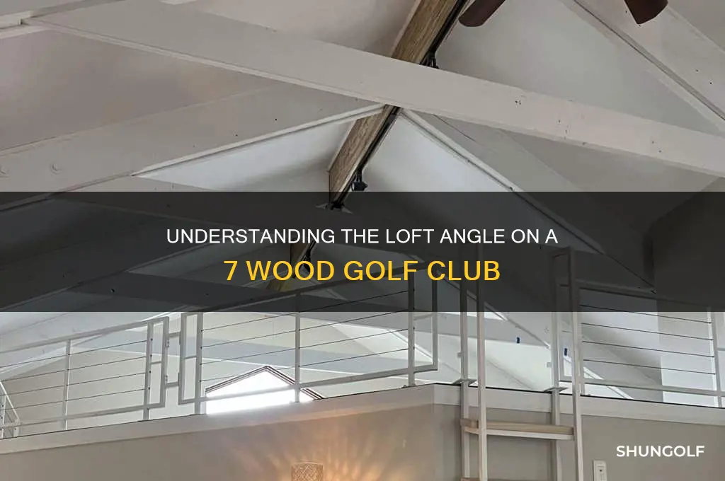 what is the loft on a 7 wood golf club