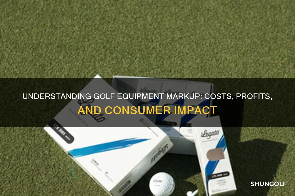 what is the mark up on golf equipment