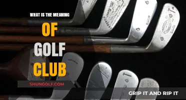 Understanding the Meaning and Purpose of a Golf Club