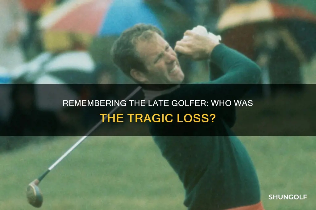 what is the name of the golfer that died