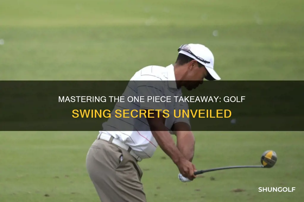 what is the one piece takeaway in golf