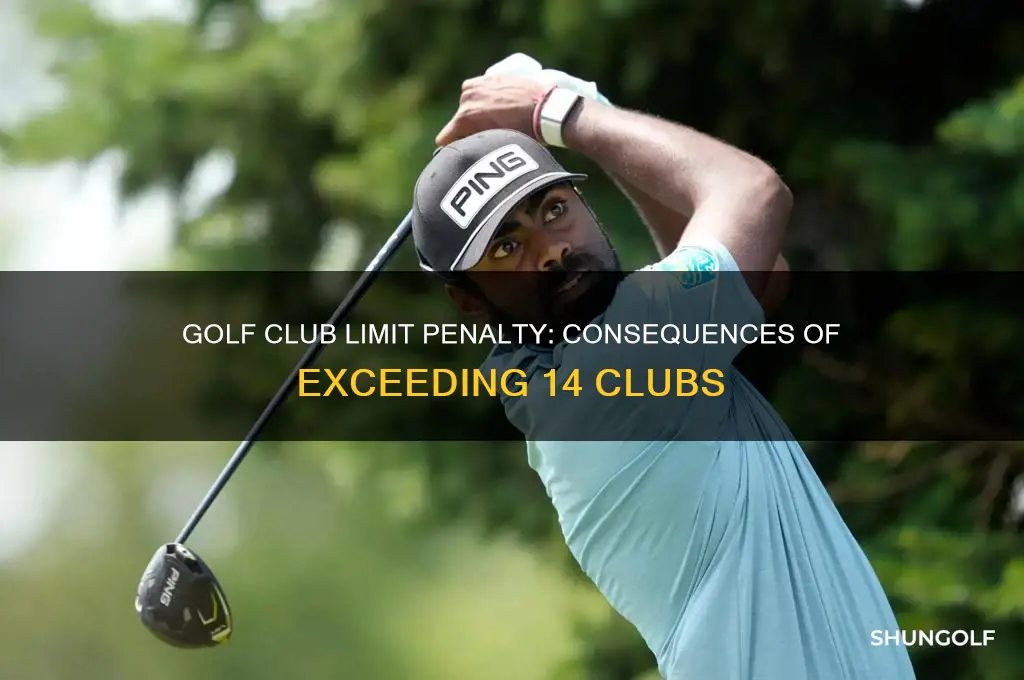 what is the penalty for having over 14 golf clubs