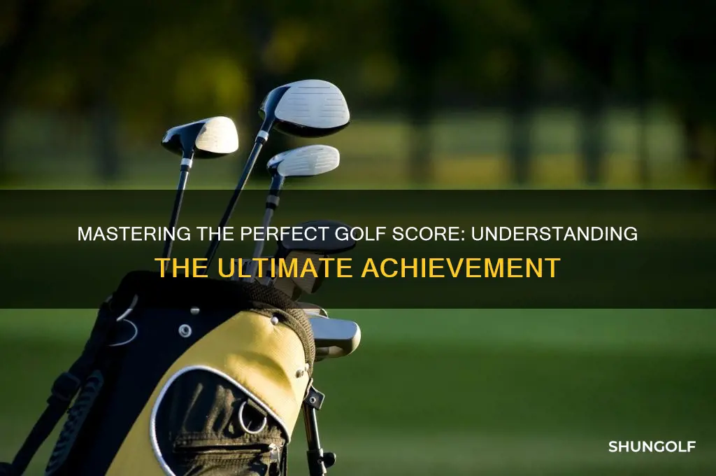 what is the perfect score in golf