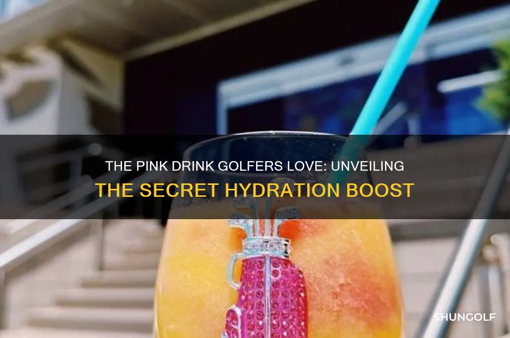 what is the pink drink golf players drink
