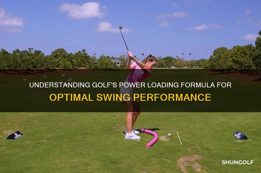 what is the power loading formula in golf