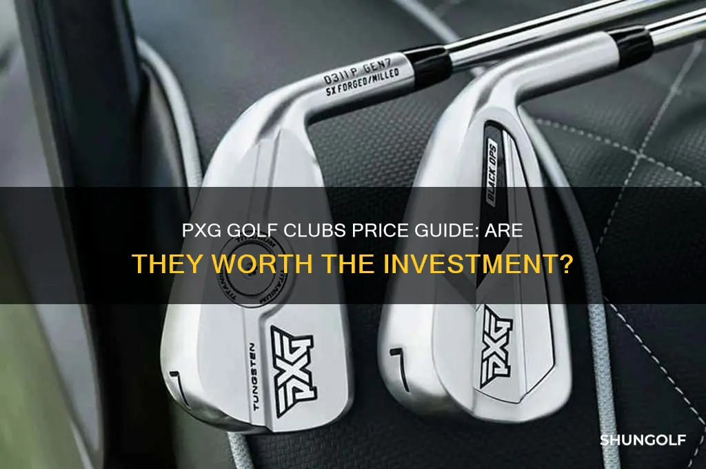 what is the price of pxg golf clubs