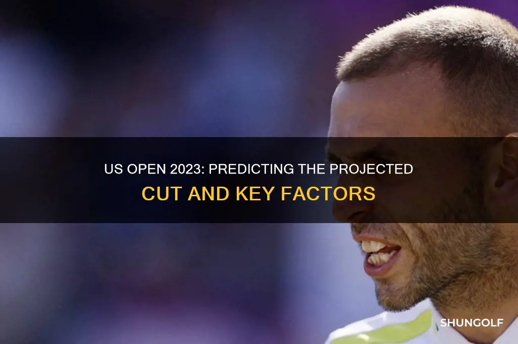 what is the projected cut for the us open