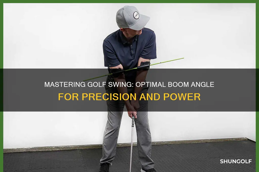 what is the proper boom angle to dial golf
