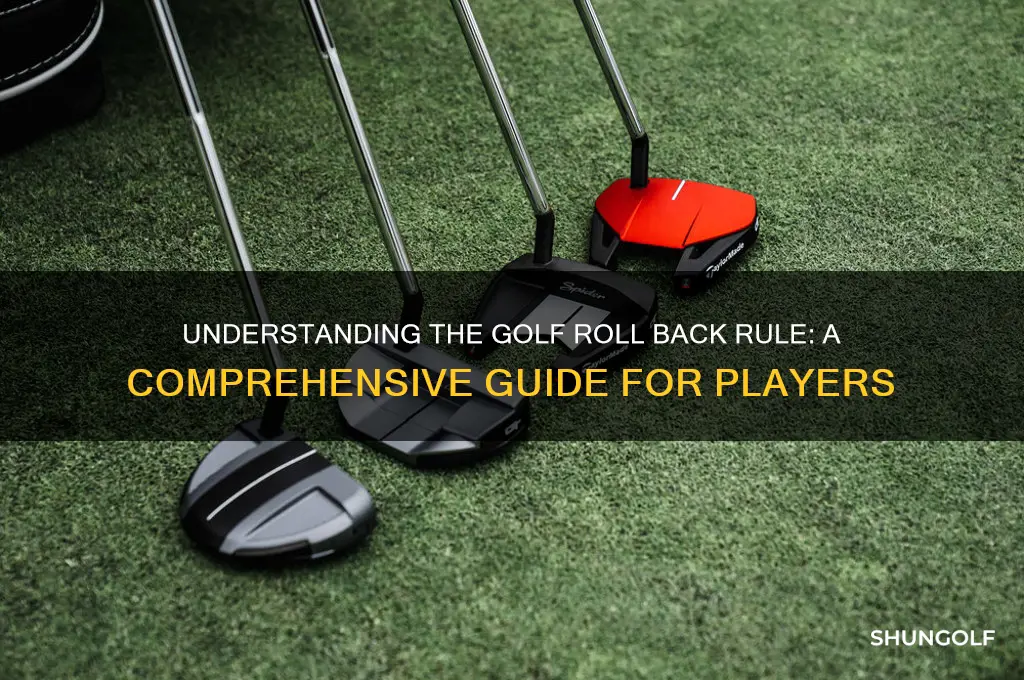 what is the roll back in golf
