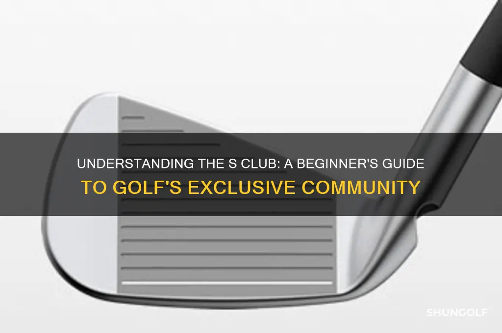 what is the s club in golf