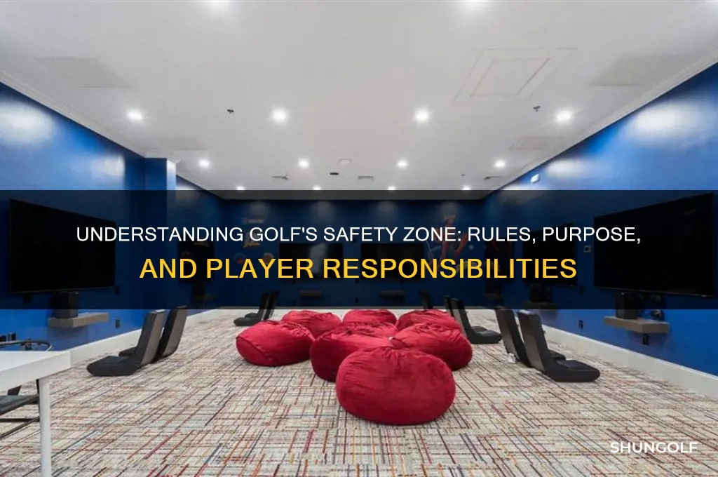 what is the safety zone in golf