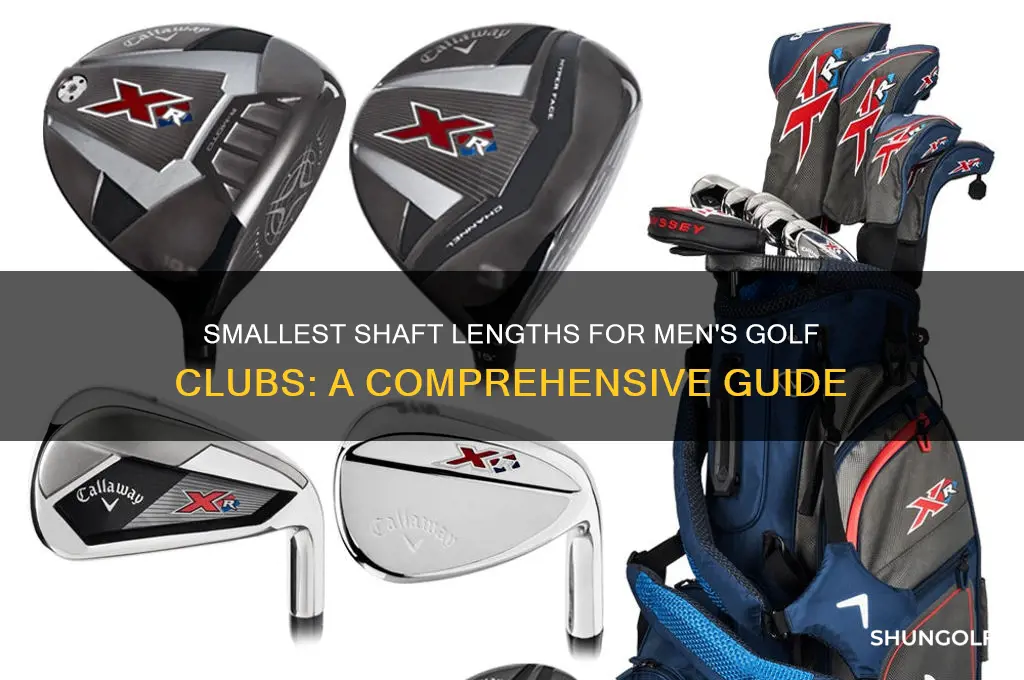 what is the smallest length shaft for mens golf clubs