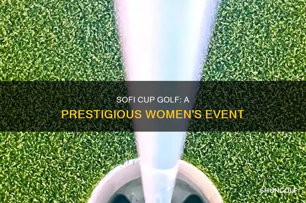 what is the sofi cup golf