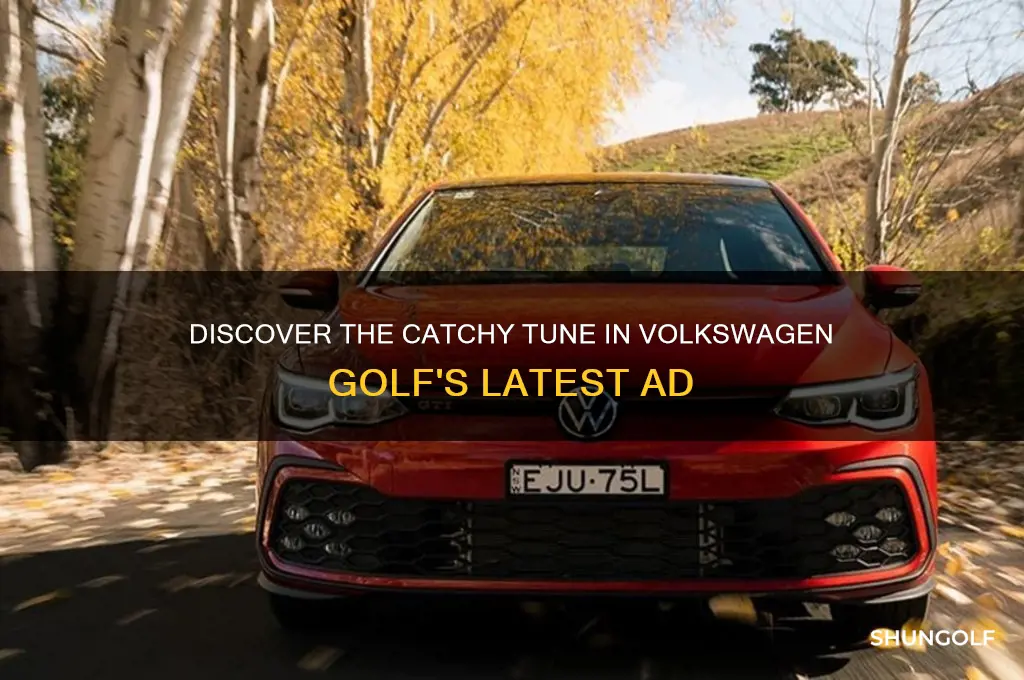 what is the song in the volkswagen golf commercial