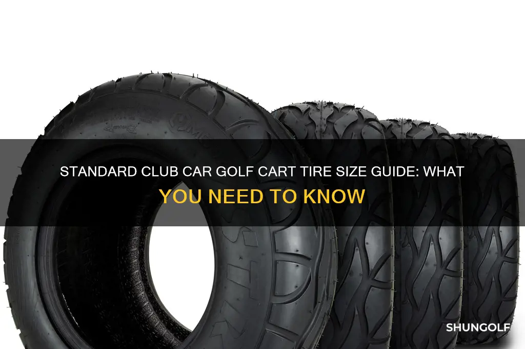what is the standard club car golf cart tire size