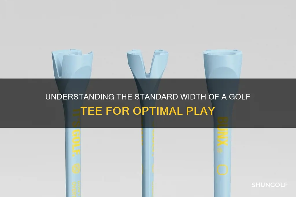 what is the standard width of a golf tee