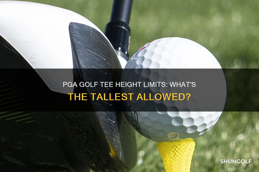 what is the tallest golf tee allowed by the pga