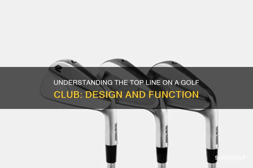 what is the top line on a golf club