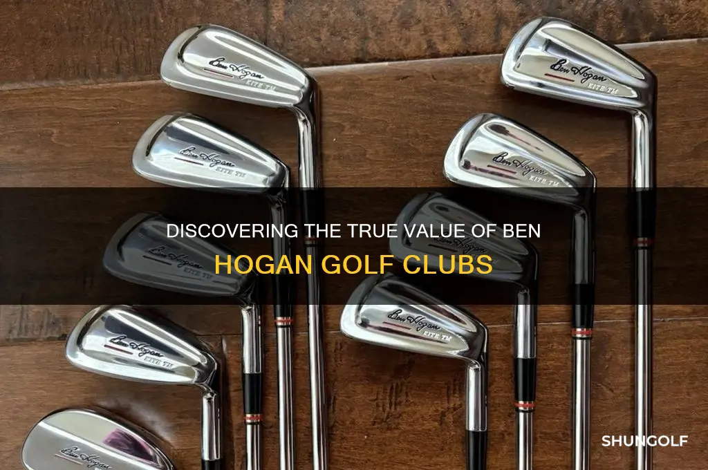 what is the value of ben hogan golf clubs