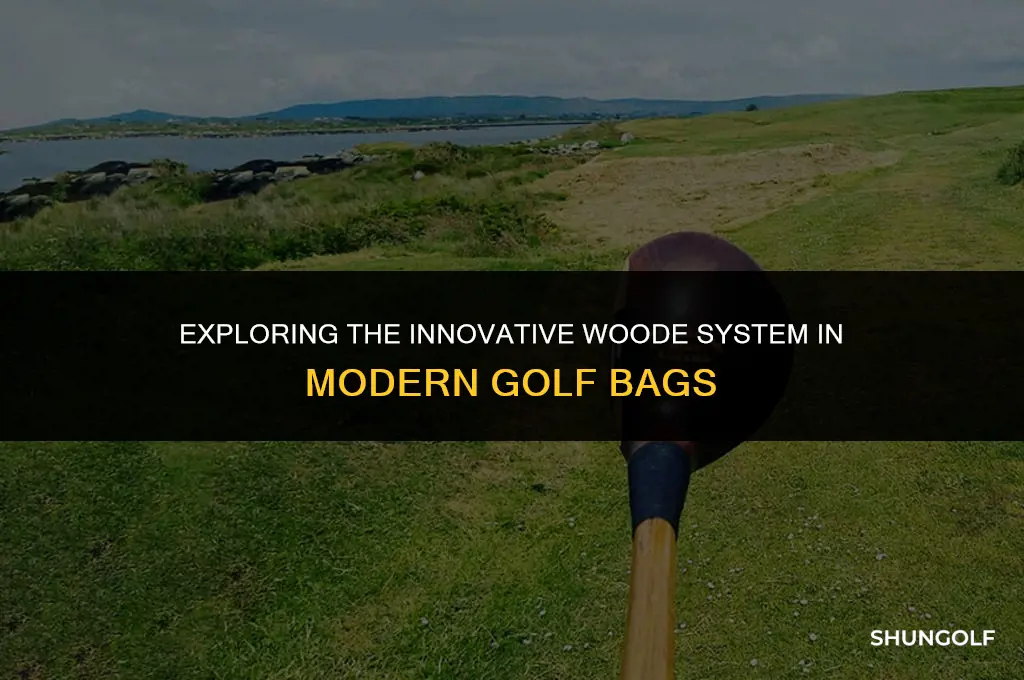 what is the woode system in golf bags