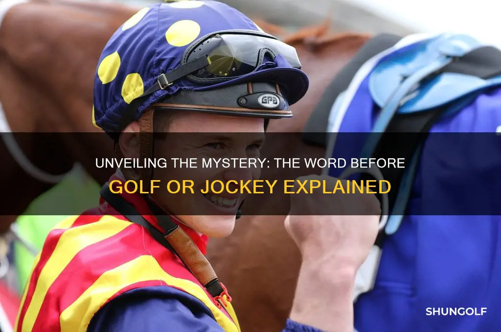 what is the word before golf or jockey