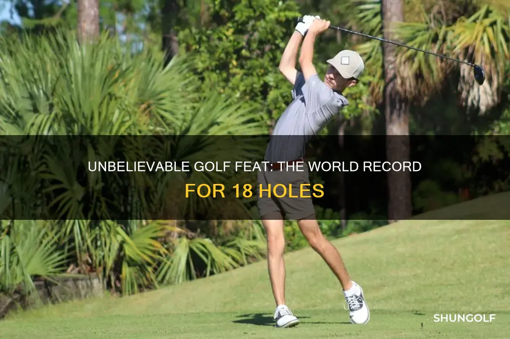 what is the world record for 18 holes of golf