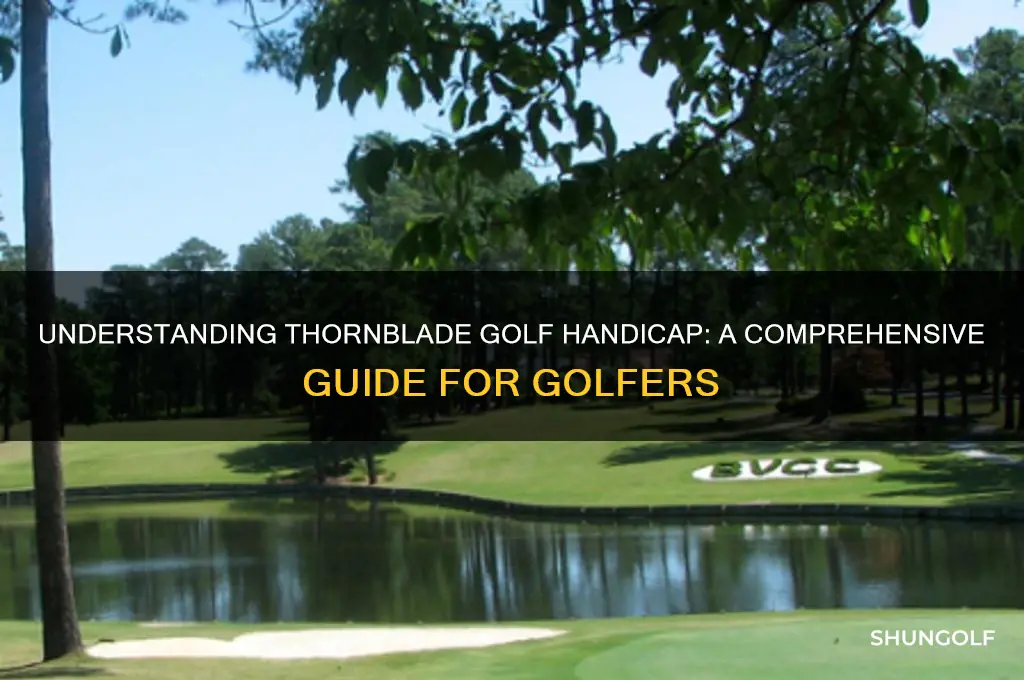 what is thornblade golf handicap