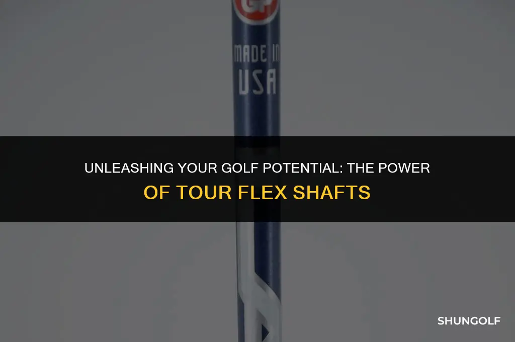 what is tour flex golf shaft