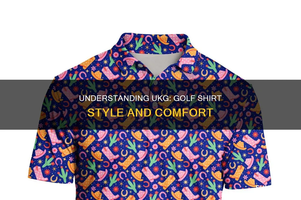 what is ukg on golf shirts