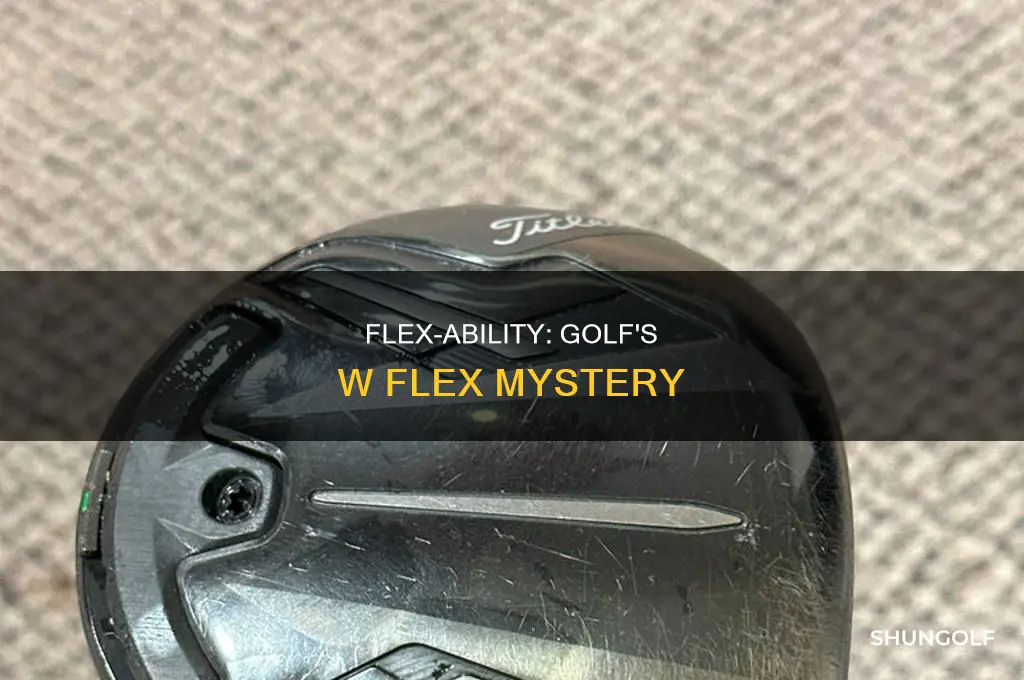 what is w flex in golf