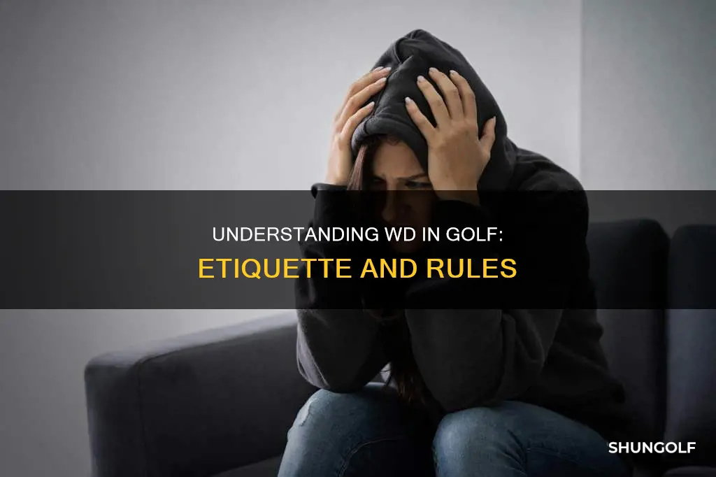 what is wd in golf