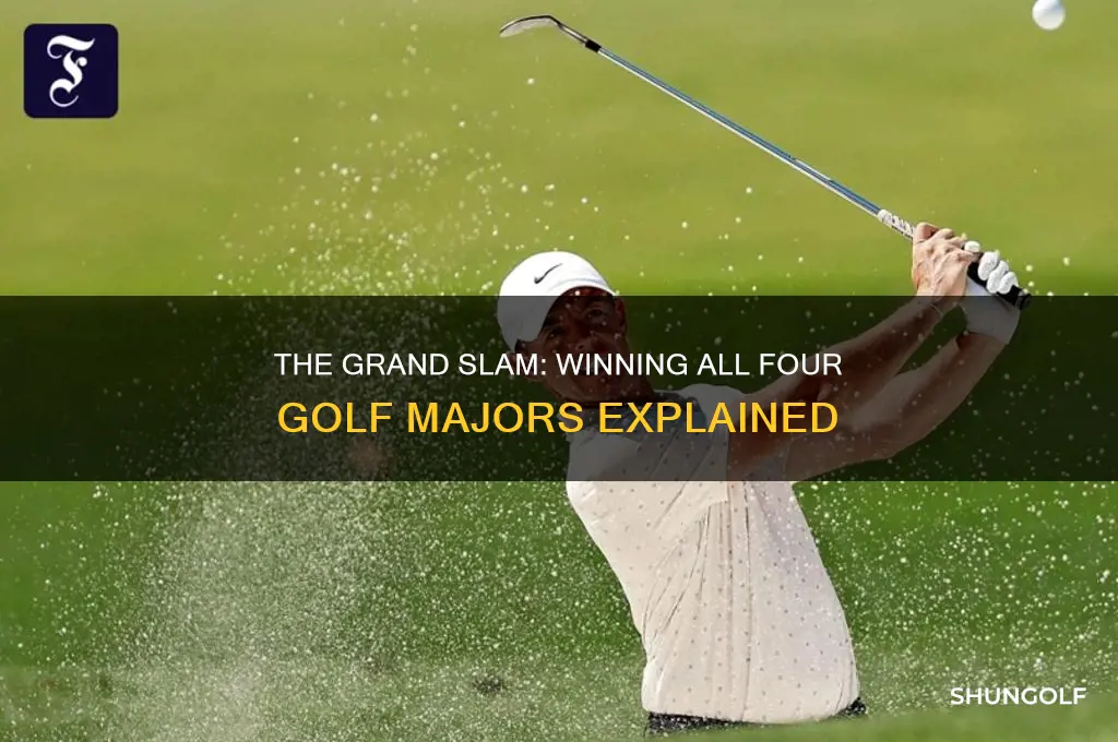 what is winning all 4 golf majors called