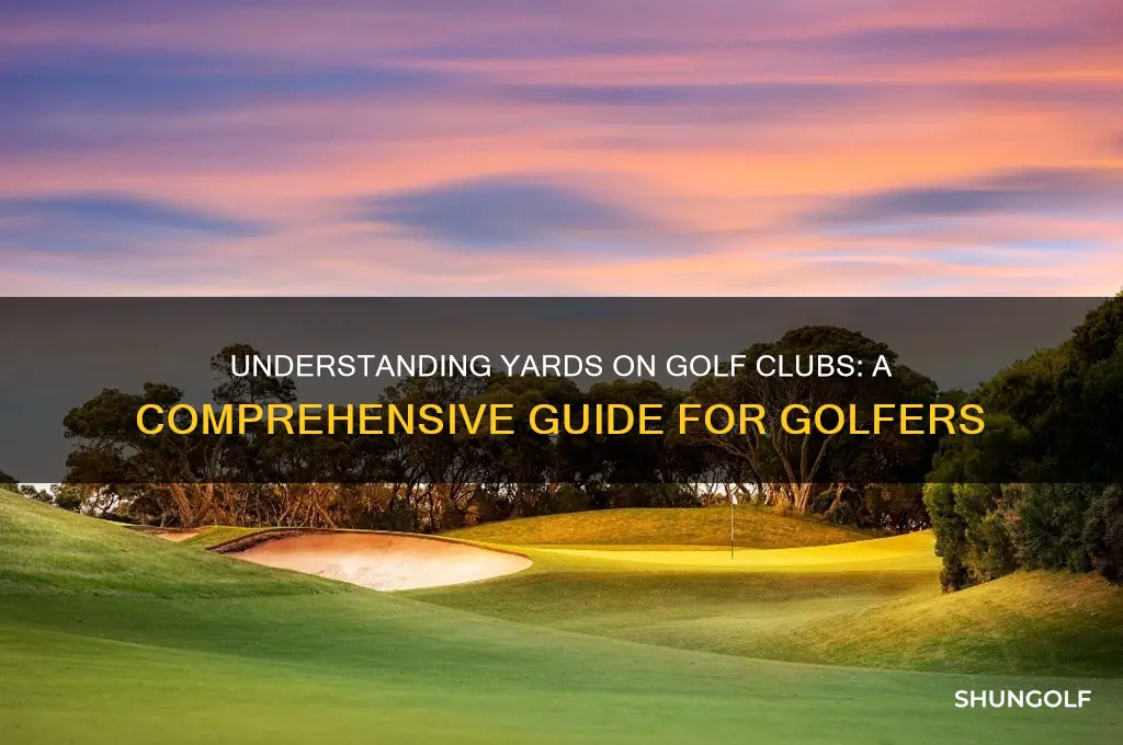 what is yards on golf clubs