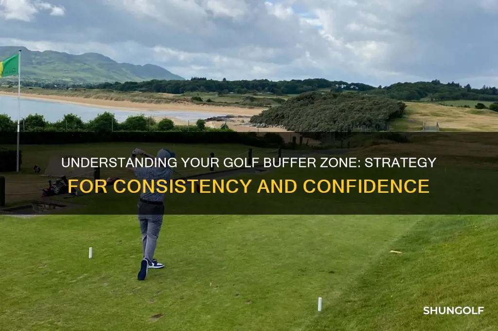 what is your buffer zone in golf