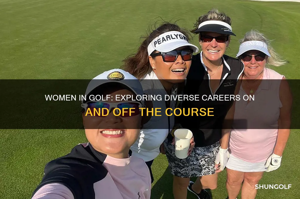 what jobs do women do in golf