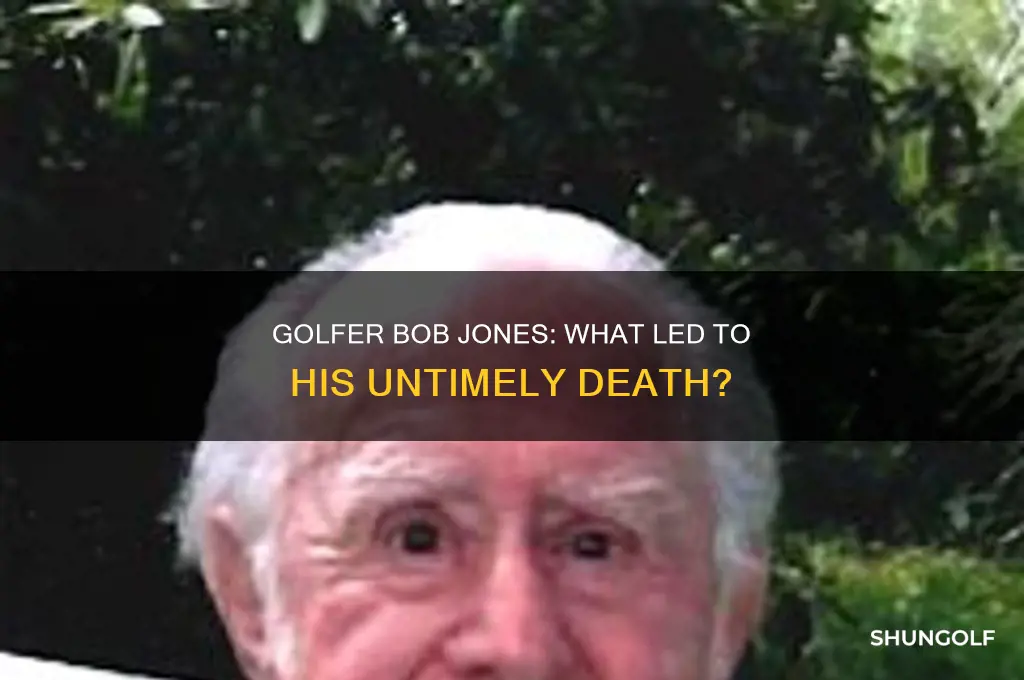 what killed bob jones the golfer