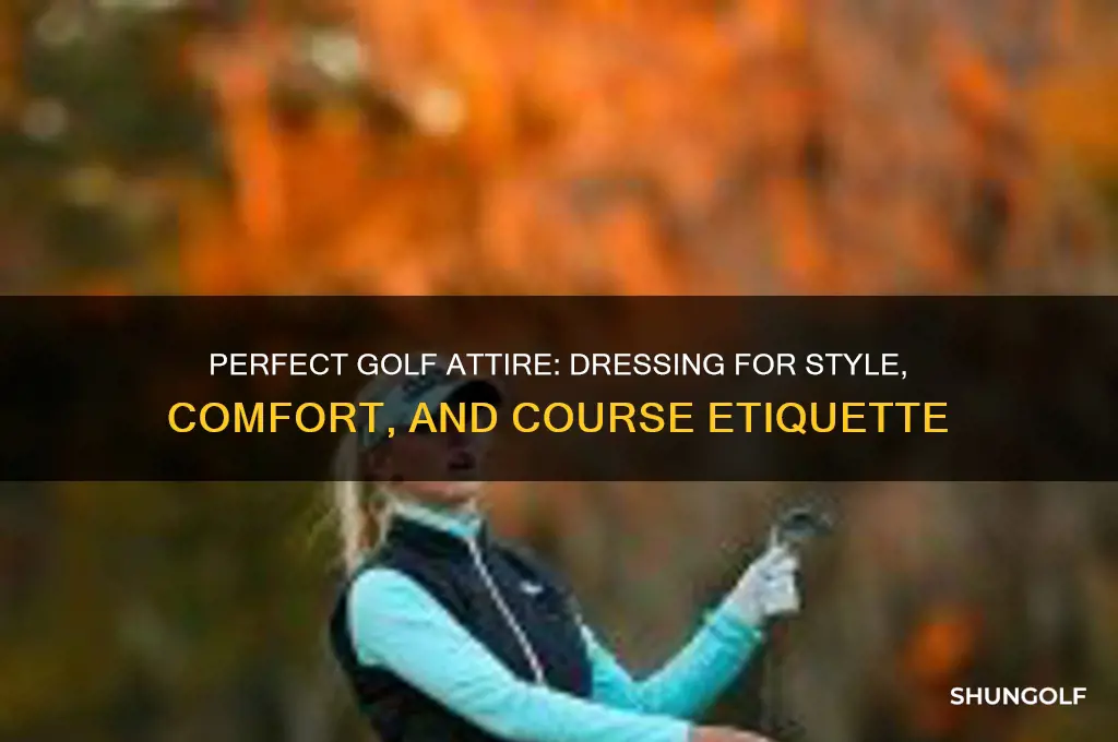 what kind of dress attire for golfing