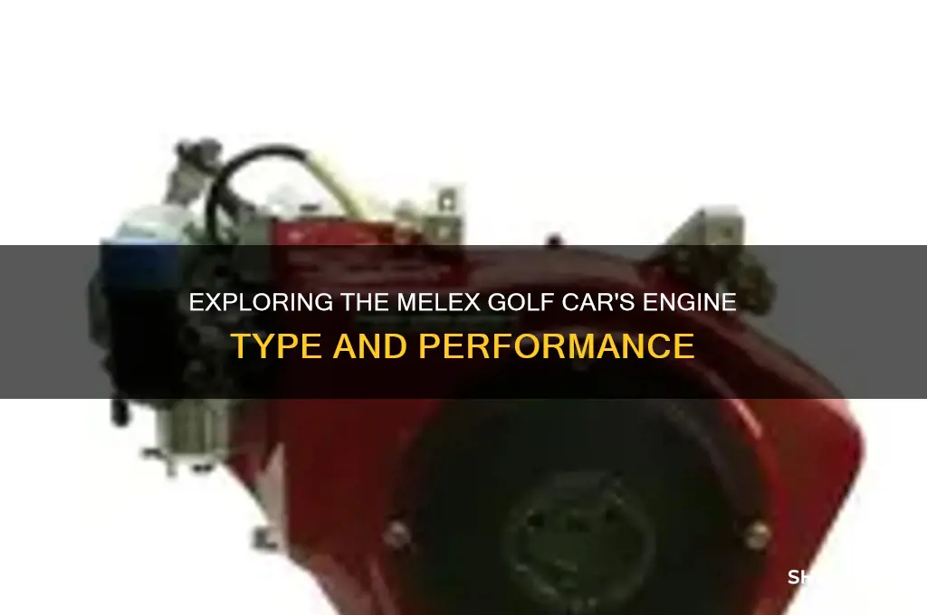 what kind of engine is in a melex golf car