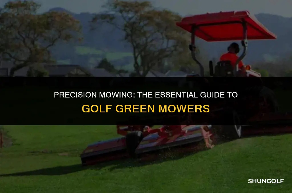 what kind of mower is used for golf greens