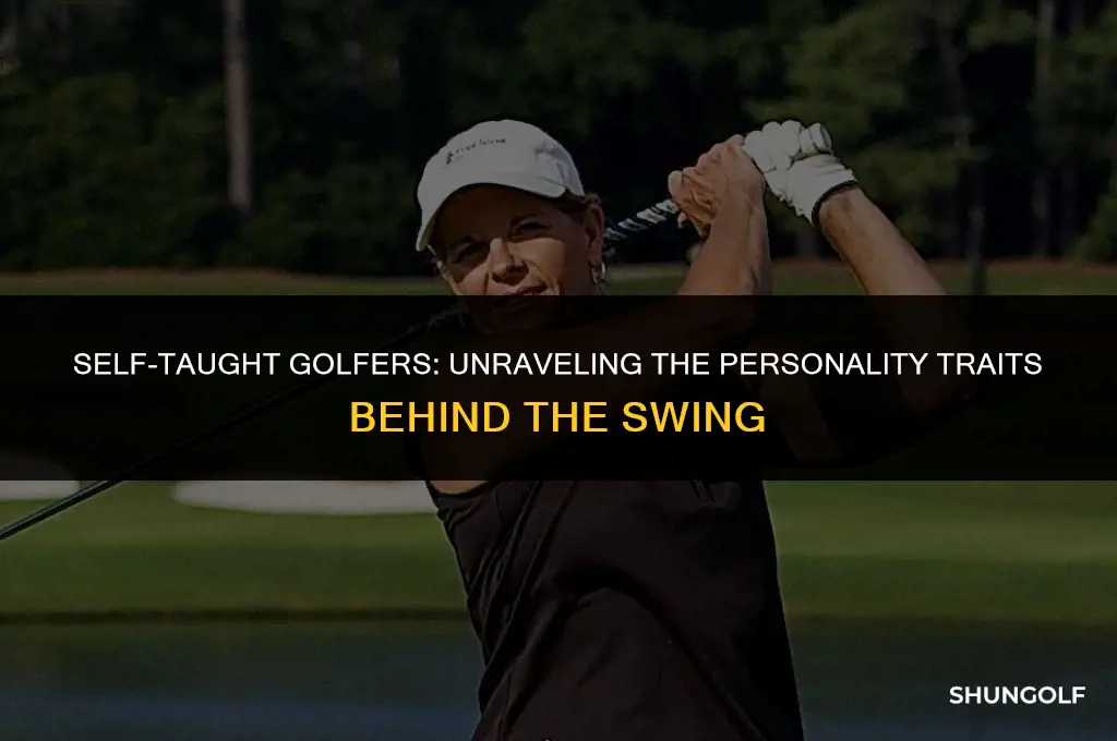 what kind of personality can teach themselves golf
