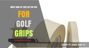 Choosing the Right Tape for Your Golf Grips: A Comprehensive Guide