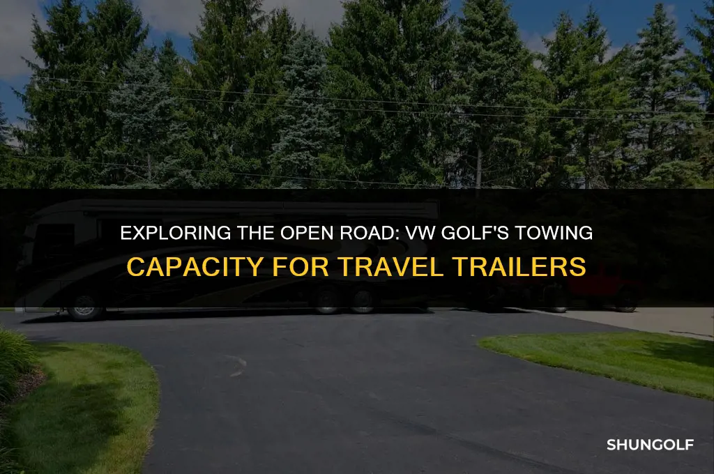what kind of travel trailer can a vw golf tow