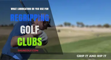 Best Lubricants for Regripping Golf Clubs: Expert Tips and Recommendations