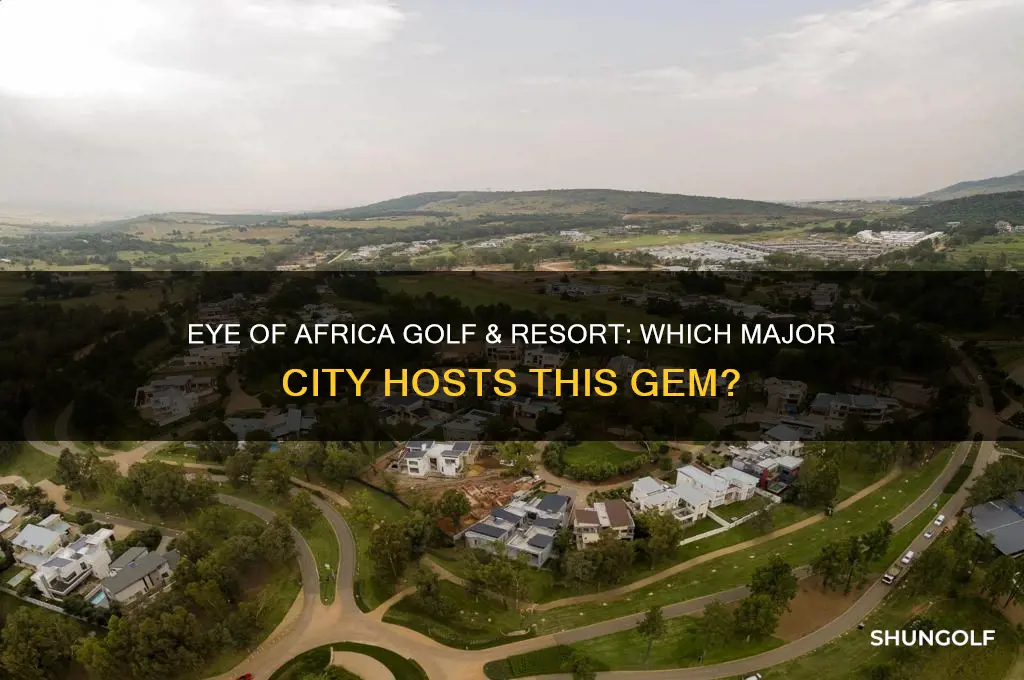 what major city is eye of africa golf &amp