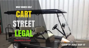 Street Legal Golf Carts: Requirements, Modifications, and Legal Considerations