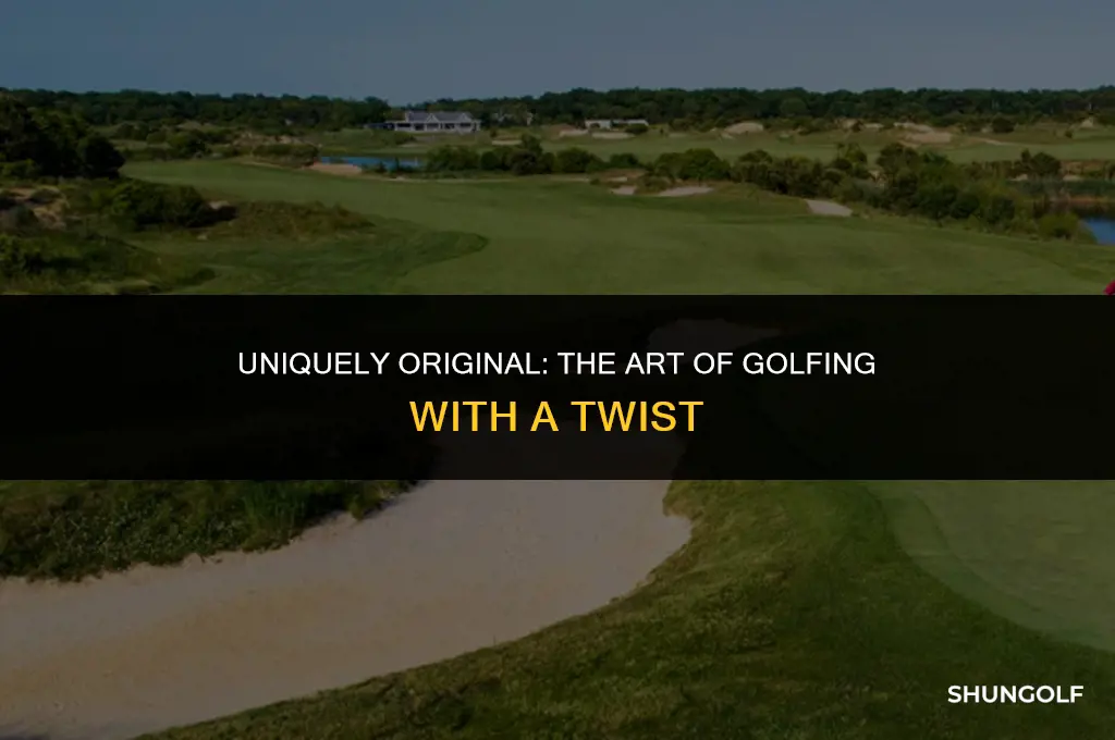 what makes something original used for golfing